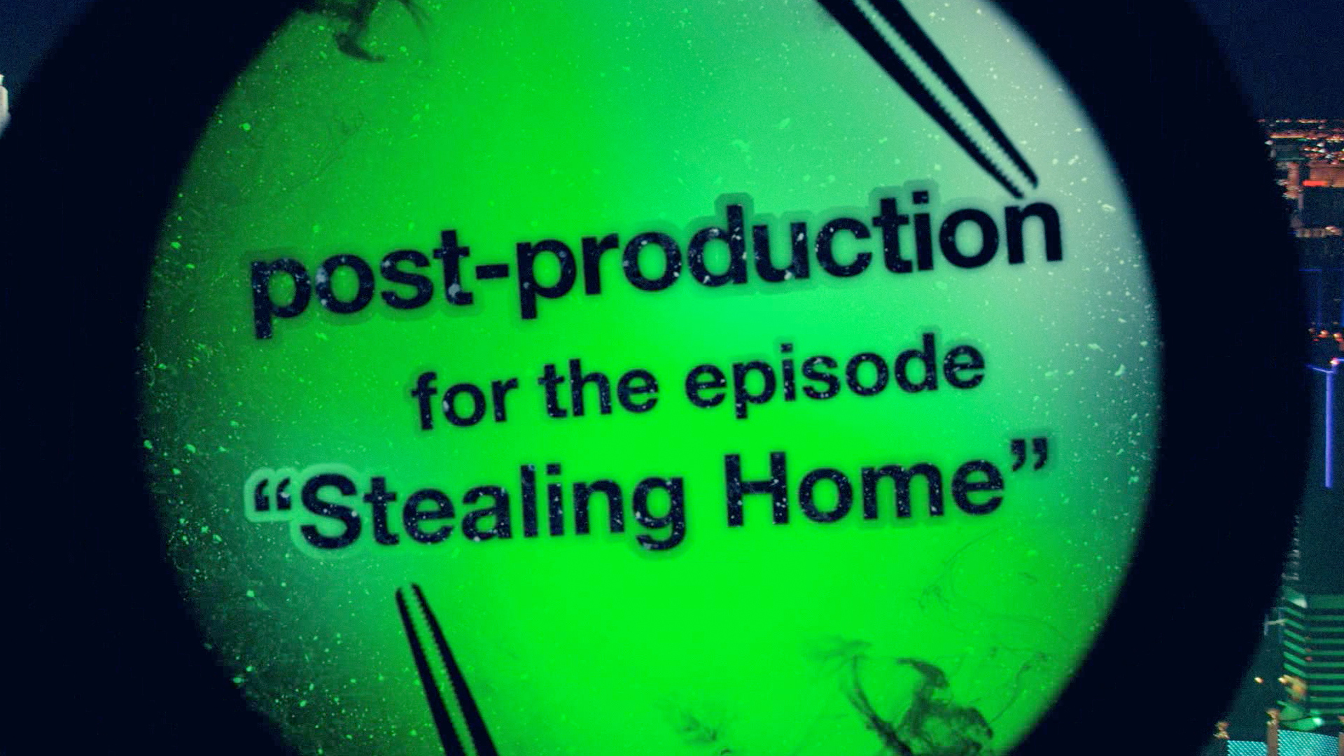 Anatomy of a TV Hit: CSI: - Post-Production for 'Stealing Home'