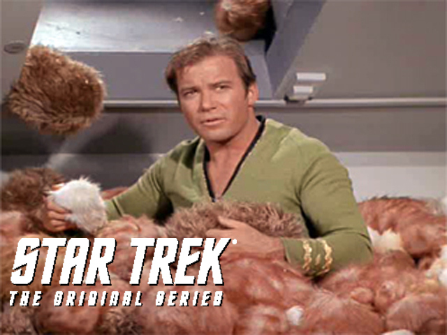 Star Trek: - The Trouble With Tribbles