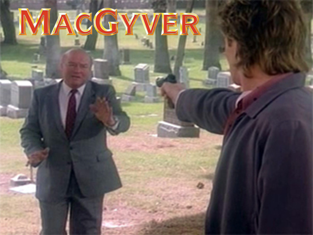 MacGyver - DOA: Macgyver
