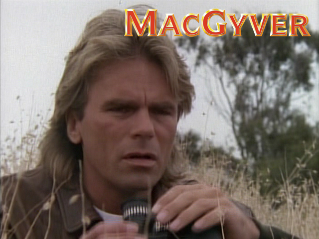 MacGyver - Obsessed