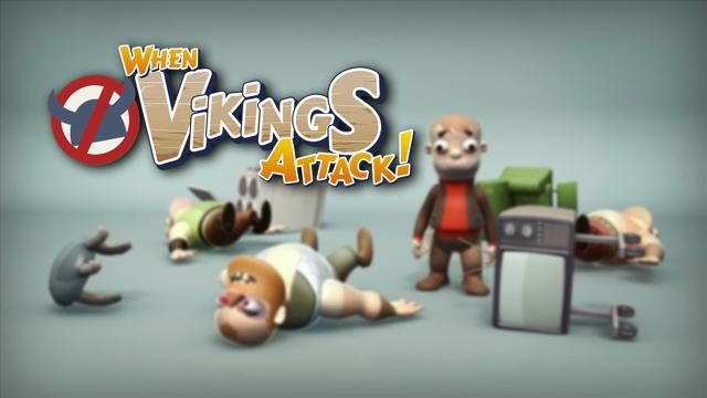 What do you do When Vikings Attack?