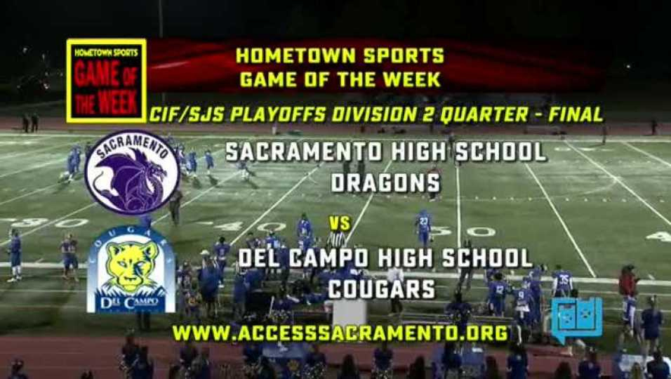 TV Highlights: Del Campo Overtime Victory over Sacramento High