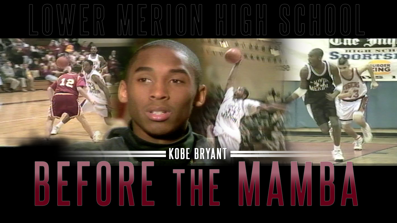 Looking back at Kobe Bryant's time at Lower Merion High School 