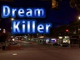 Dream Killer