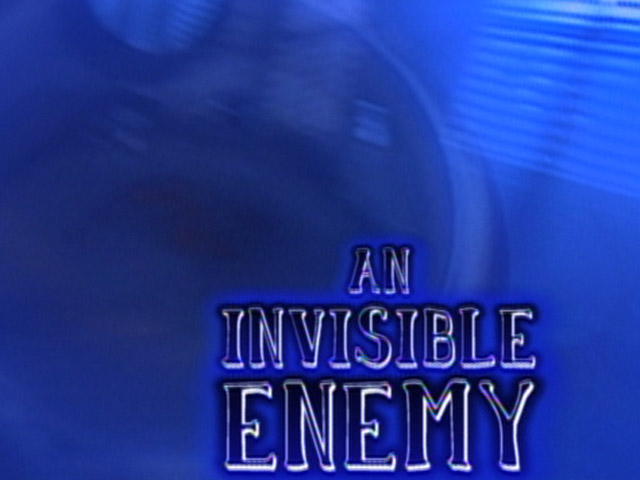 An Invisible Enemy