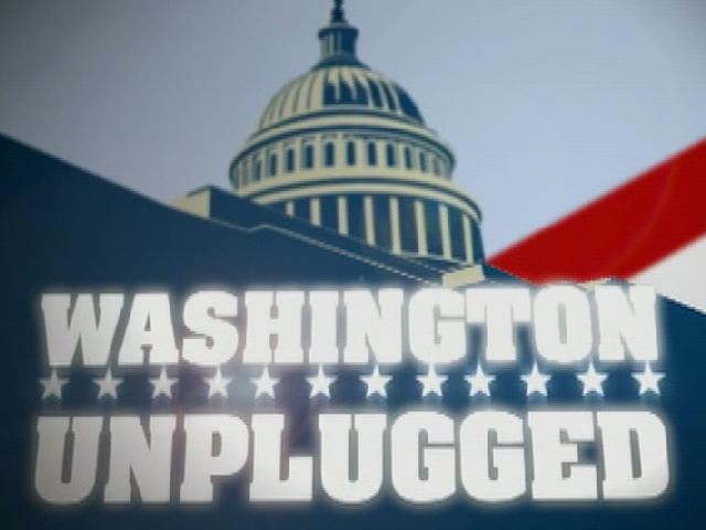 Washington Unplugged, 06.26.09