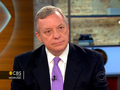 CBS This Morning Politics and Power: Sen. Durbin: I've tried to narrow gathering of info