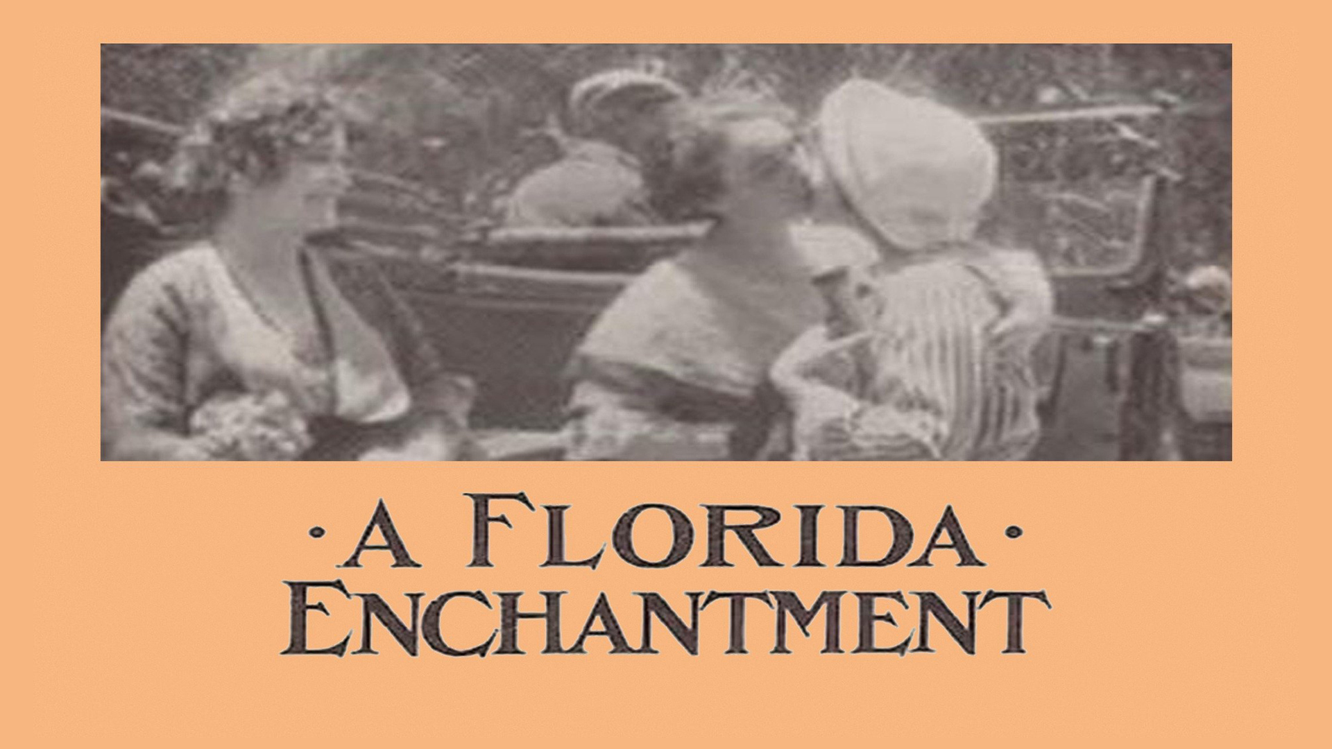 Watch A Florida Enchantment - Stream now on Paramount Plus