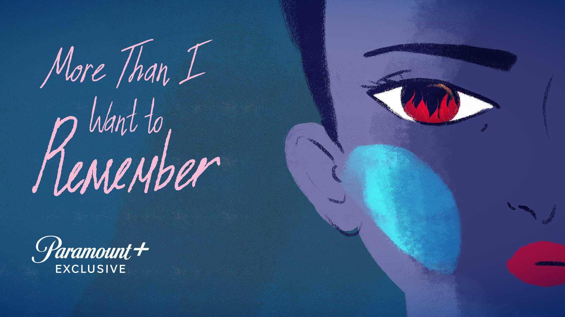More Than I Want To Remember Watch Full Movie On Paramount Plus