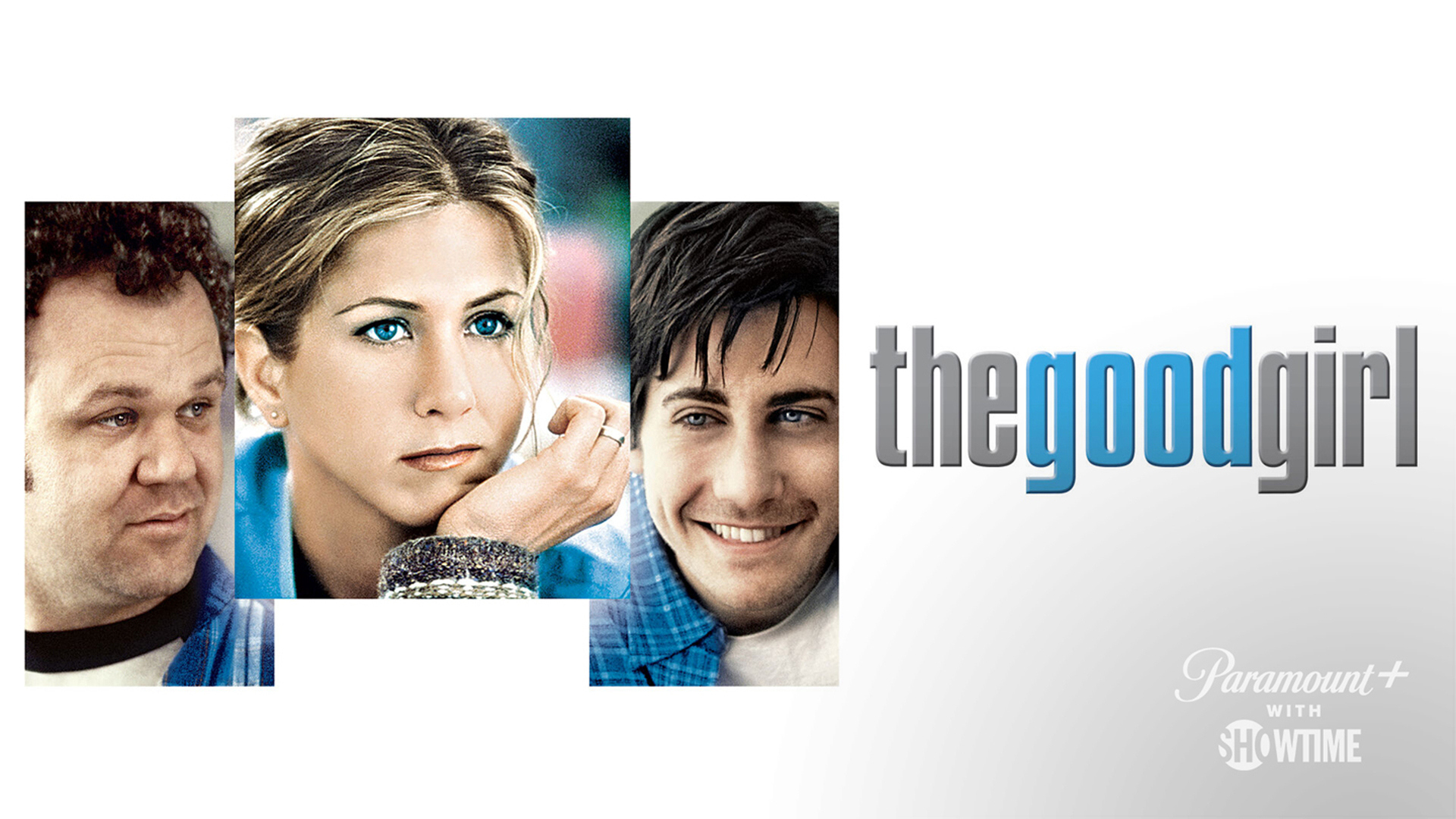 The Good Girl Watch Full Movie on Paramount Plus