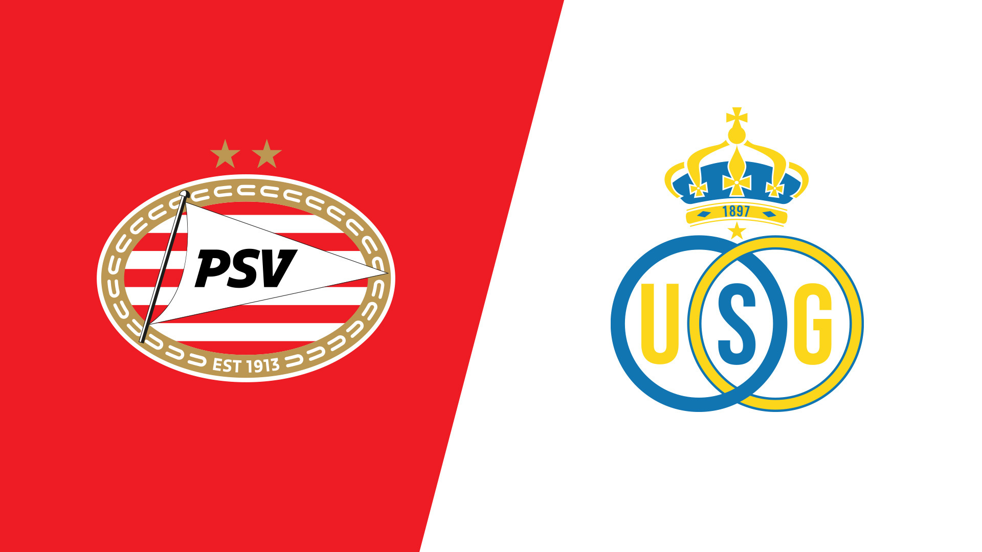 Psv X Union Saint Gilloise