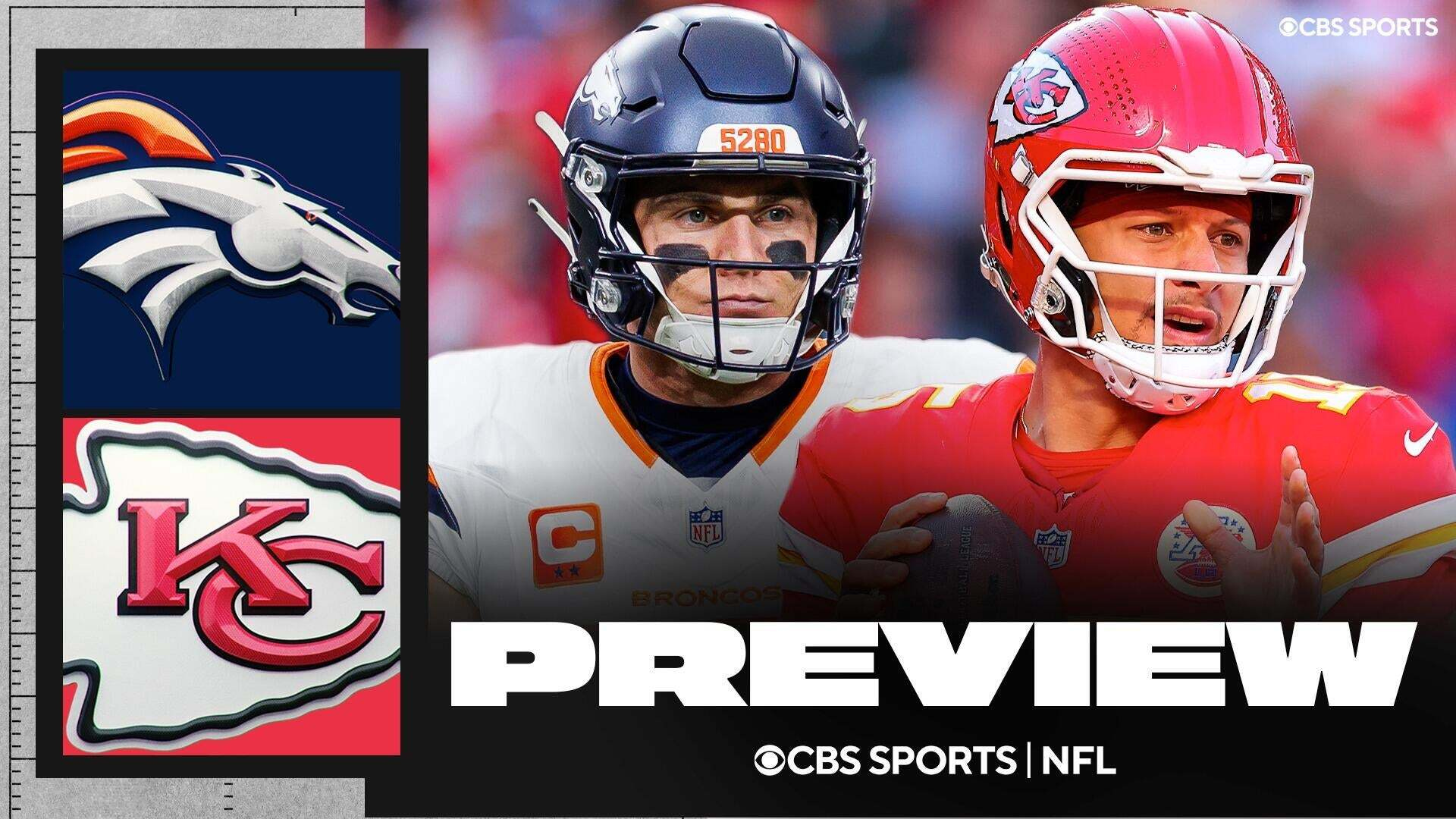 Watch NFL on CBS NFL Game Preview: Broncos at Chiefs - Paramount+