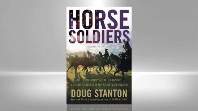 Horse Soldiers | Book by Doug Stanton | Official Publisher Page | Simon ...