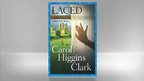 Carol Higgins Clark: Laced Carol Higgins Clark: Laced