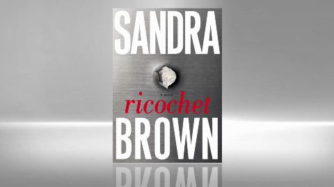 Sandra Brown: Ricochet Sandra Brown: Ricochet