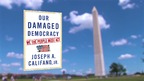 Joseph A. Califano, Jr. Shares Why The People Must Act Joseph A. Califano, Jr. Shares Why The People Must Act