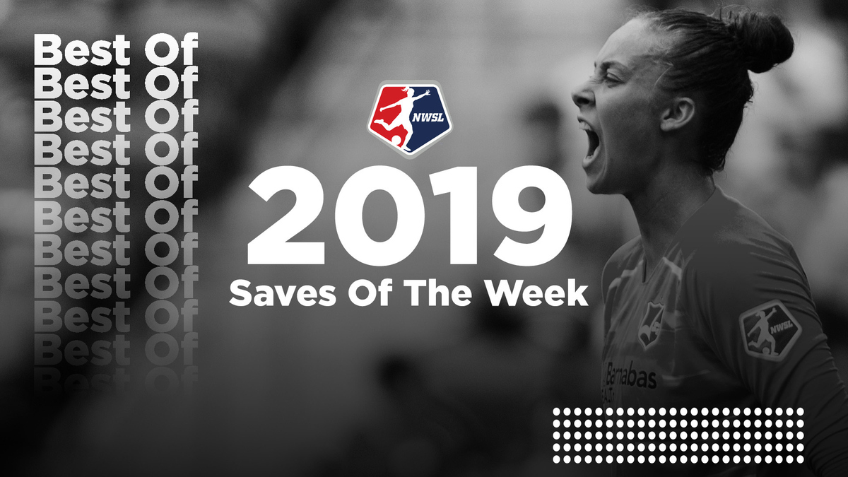 Watch National Women's Soccer League 2019 Saves of the Week Full