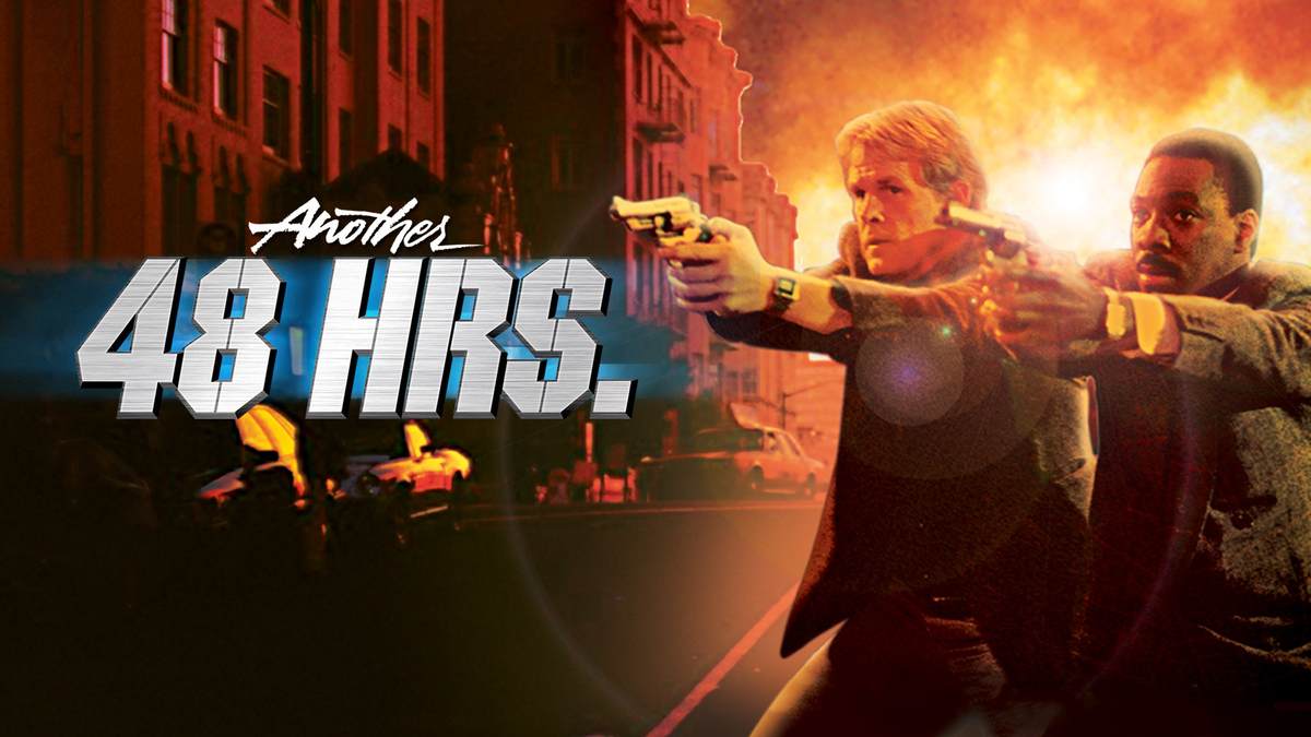 Another 48 Hours Watch Full Movie on Paramount Plus