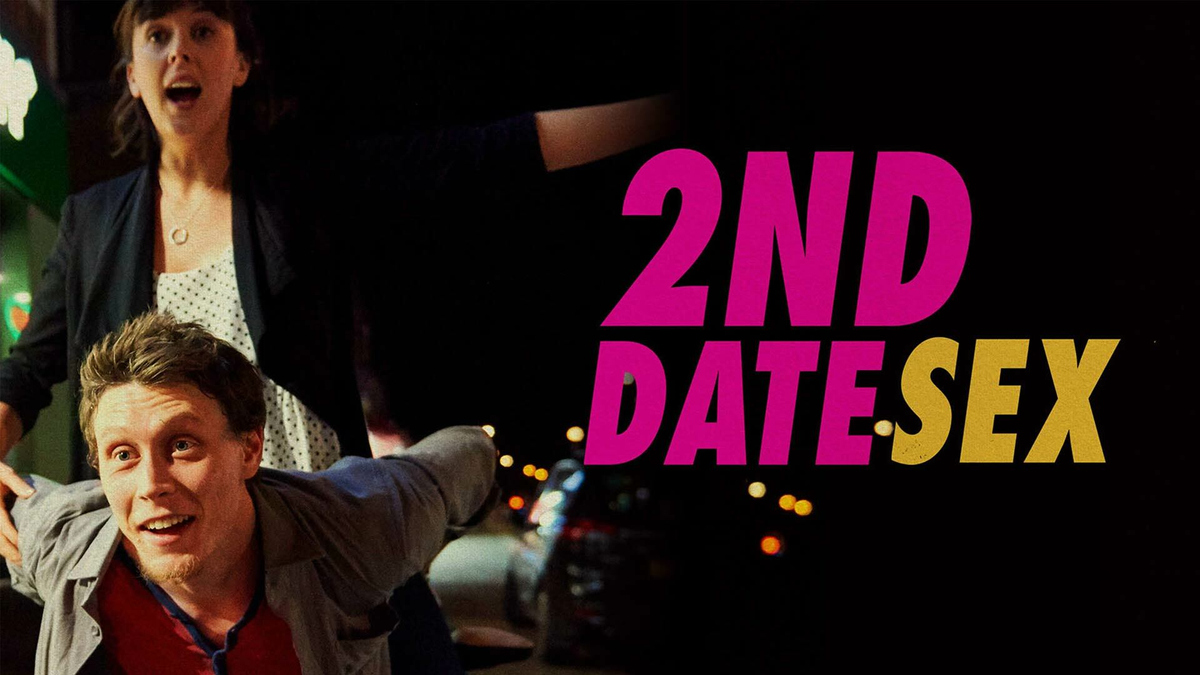 Watch 2nd Date Sex - Stream now on Paramount Plus