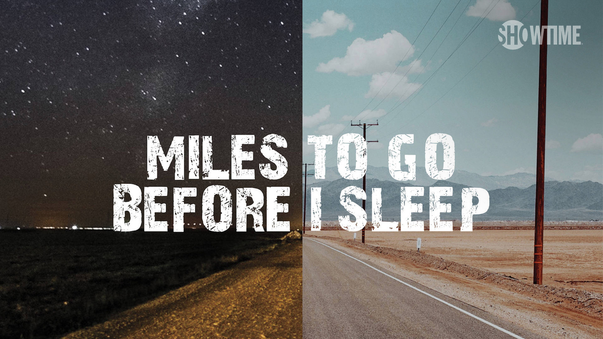 Miles To Go Before I Sleep Movie Miles To Go Before I Sleep - Watch Full Movie on Paramount Plus