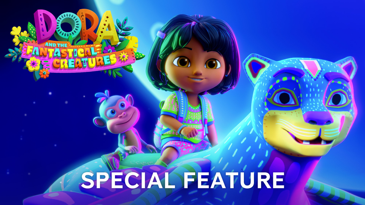Watch Paramount + Dora and the Fantastical Creatures Special Feature
