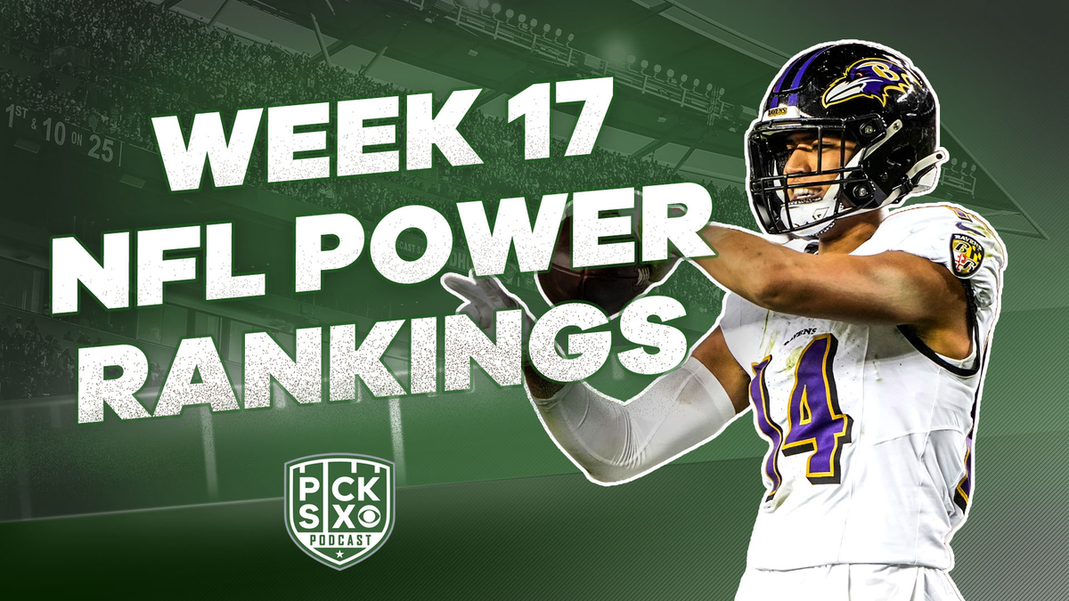 Watch NFL on CBS Season 2023 Pick Six Week 17 NFL Power Rankings