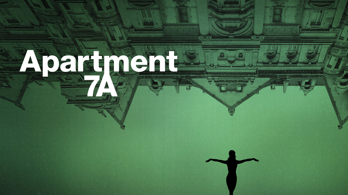 Apartment 7A Watch Full Movie on Paramount Plus