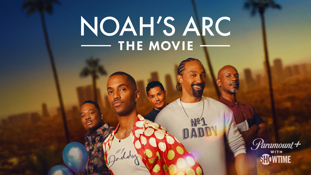 Noah's Arc: The Movie - Watch Full Movie on Paramount Plus