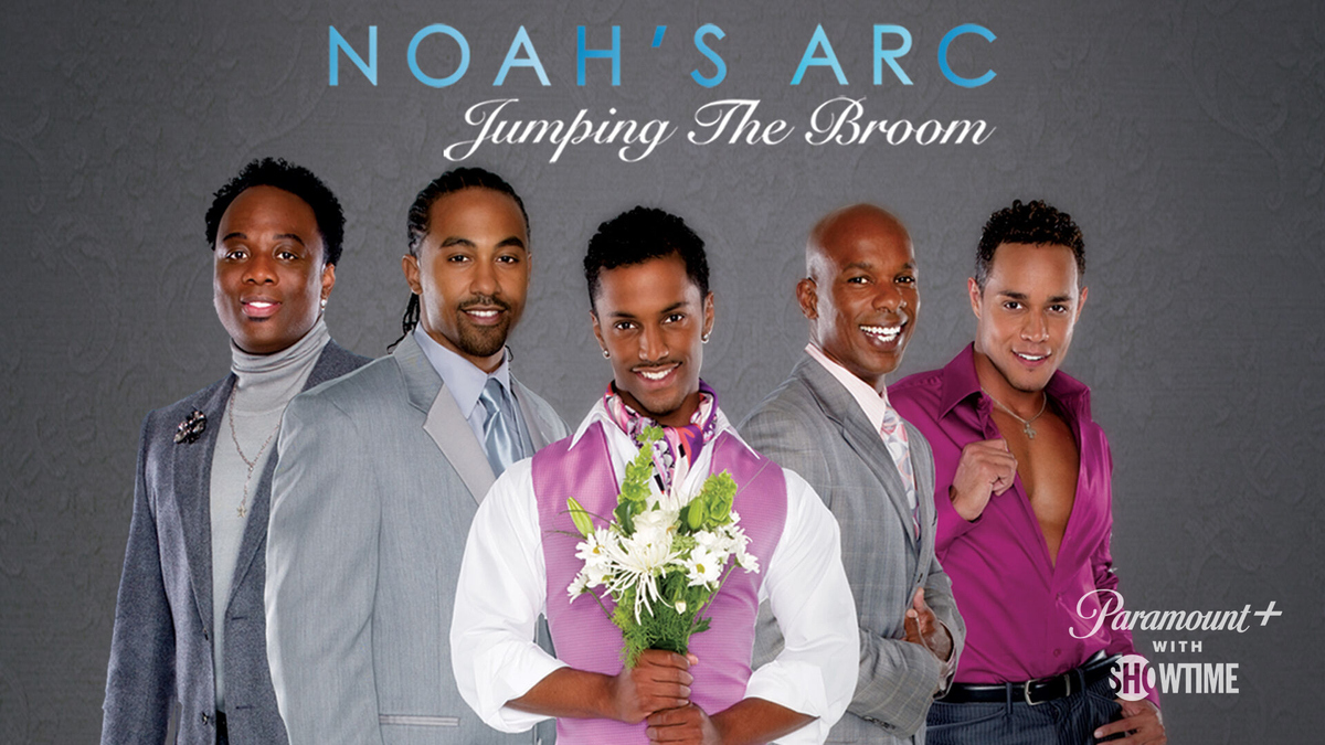Noah's Arc: Jumping the Broom - Watch Full Movie on Paramount Plus