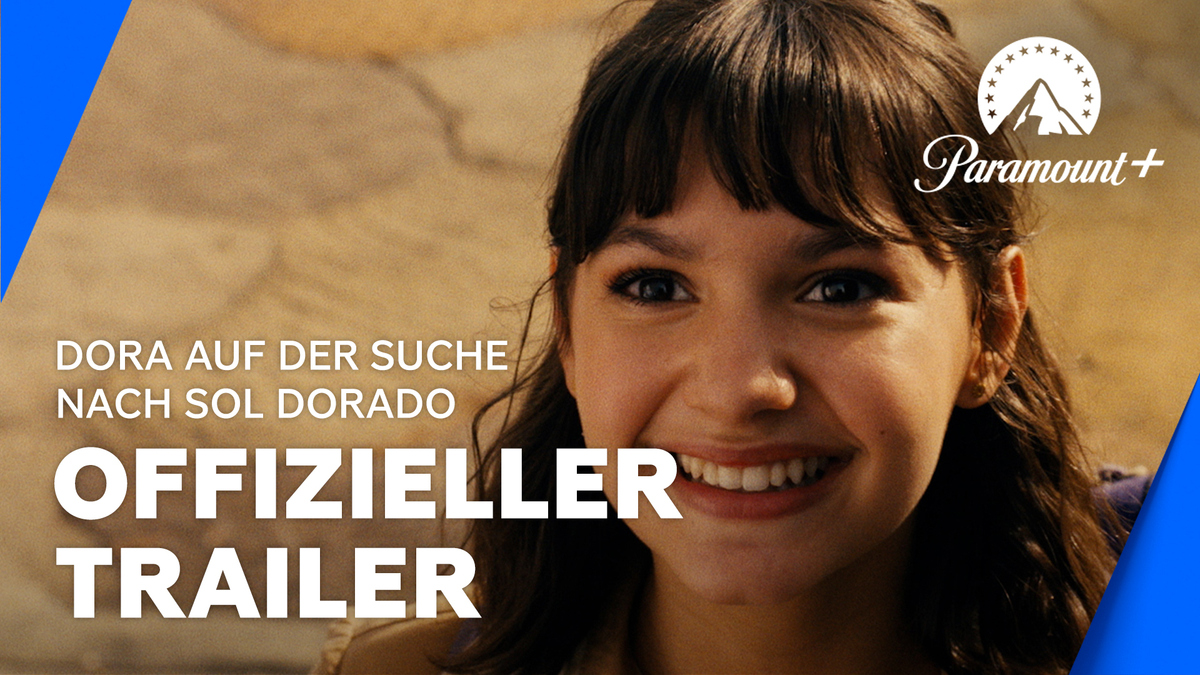 Dora auf der Suche nach Sol Dorado Trailer - Paramount+ Deutschland