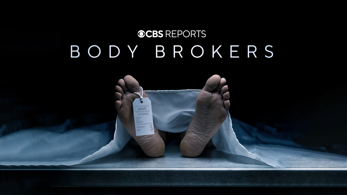 Watch CBS Reports Season 8 Episode 9 Body Brokers CBS Reports Full