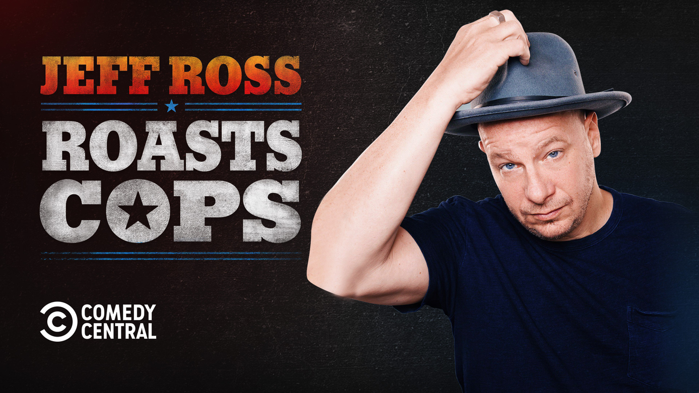Jeff Ross Roasts Cops Watch Full Movie on Paramount Plus