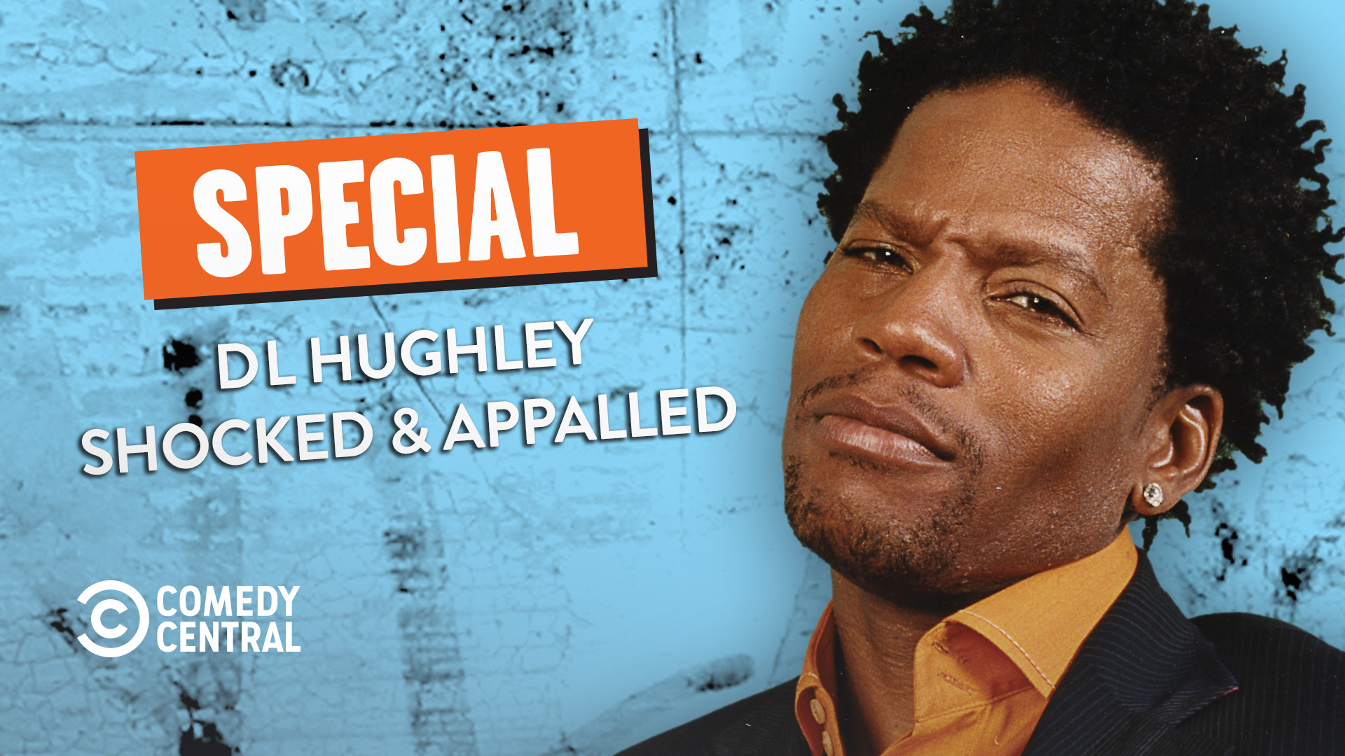 DL Hughley Shocked & Appalled Watch Full Movie on Paramount Plus