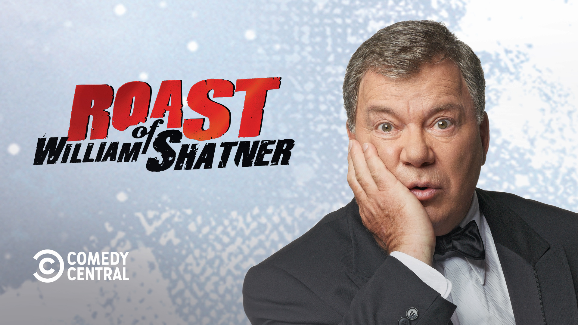 The Comedy Central Roast of William Shatner Watch Movie on Paramount Plus