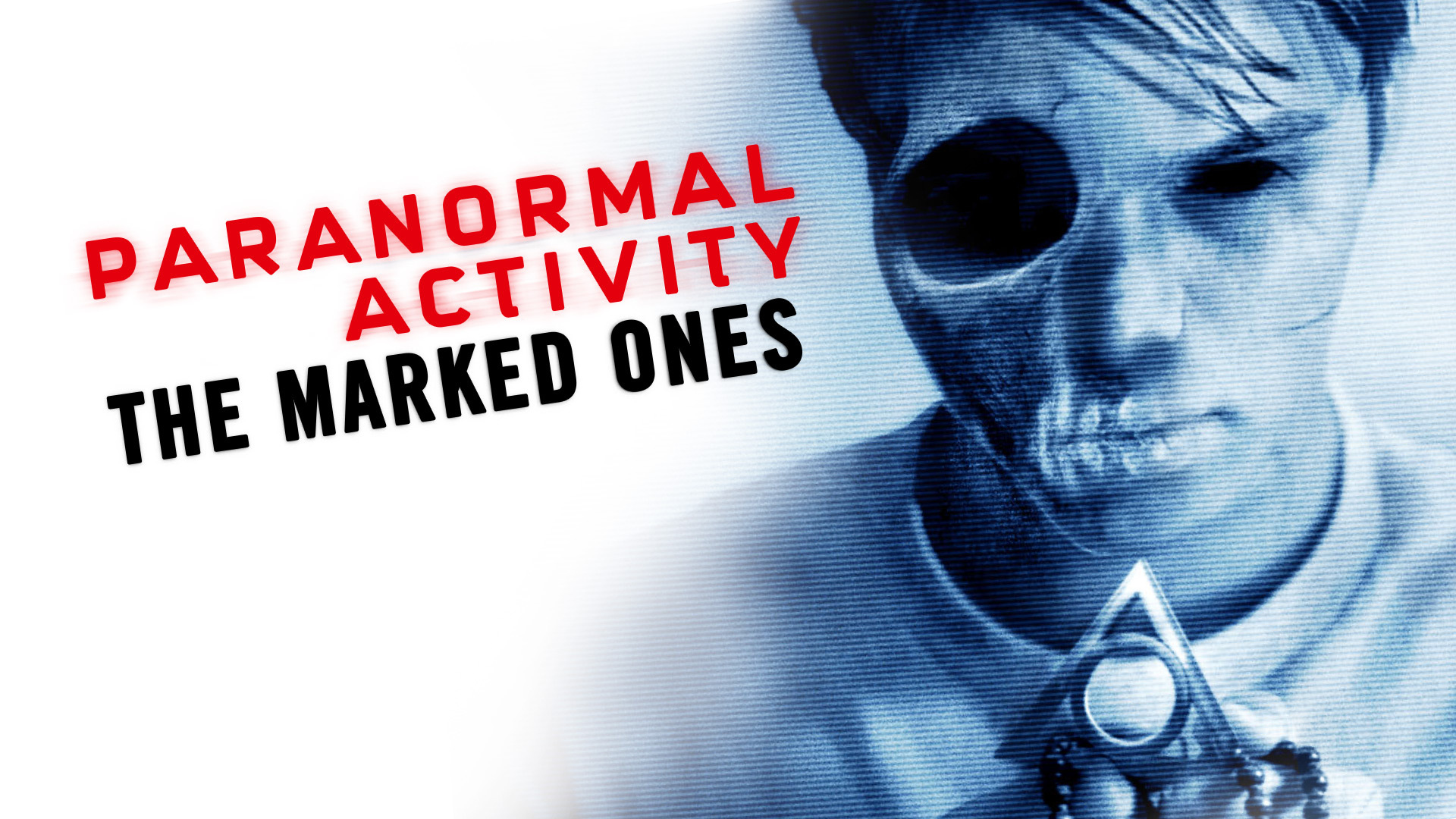 Paranormal Activity: The Marked Ones - Watch Movie Trailer on Paramount