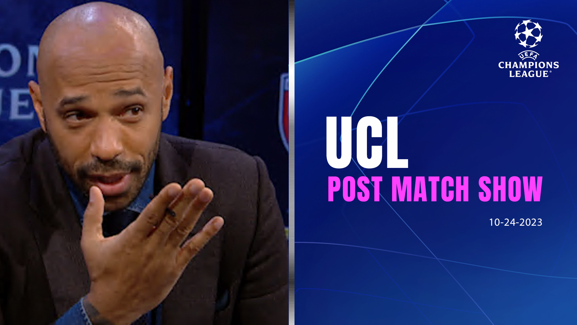 Watch UEFA Champions League Champions League Today Post Match Show