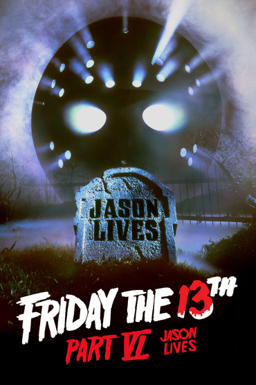 Friday The 13th Part VI : Jason Lives