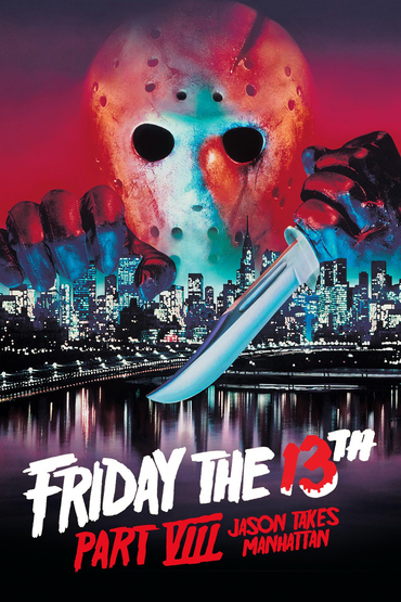 Friday the 13th Part VIII: Jason Takes Manhattan