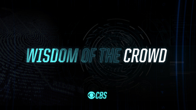 WISDOM OF THE CROWD - WISDOM OF THE CROWD - First Look