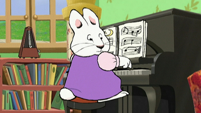 Max and Ruby : Ruby's Piano Practice/Max's Bath/Max's Bedtime'
