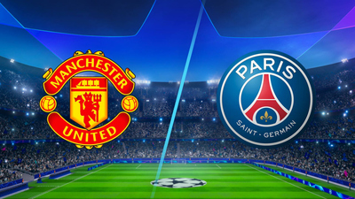 UEFA Champions League : Man. United vs. PSG'