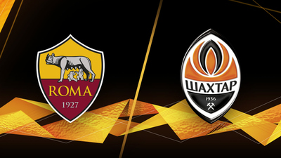 UEFA Europa League : Roma vs. Shakhtar Donetsk'