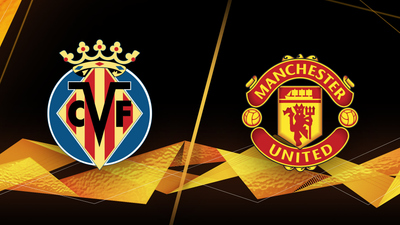 UEFA Europa League : UEFA Europa League Final Match - Villarreal vs. Man. United'