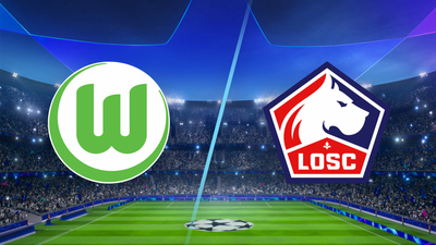 UEFA Champions League : Wolfsburg vs. LOSC'