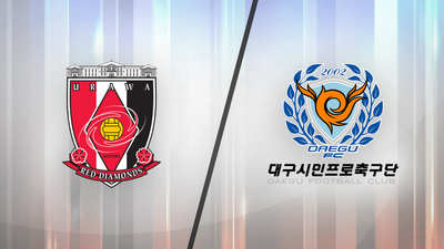 AFC Champions League : Urawa Red Diamonds vs. Daegu'