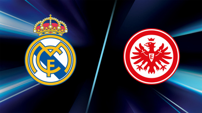 UEFA Champions League : Real Madrid vs. Eintracht Frankfurt'