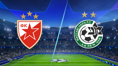 UEFA Champions League : Crvena zvezda vs. Maccabi Haifa'