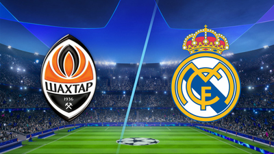 UEFA Champions League : Shakhtar Donetsk vs. Real Madrid'
