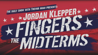 The Daily Show with Trevor Noah : THE DAILY SHOW WITH TREVOR NOAH PRESENTS: JORDAN KLEPPER FINGERS THE MIDTERMS - AMERICA UNFOLLOWS DE'
