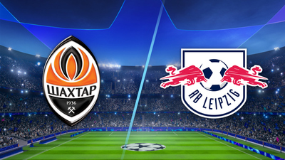UEFA Champions League : Shakhtar Donetsk vs. RB Leipzig'